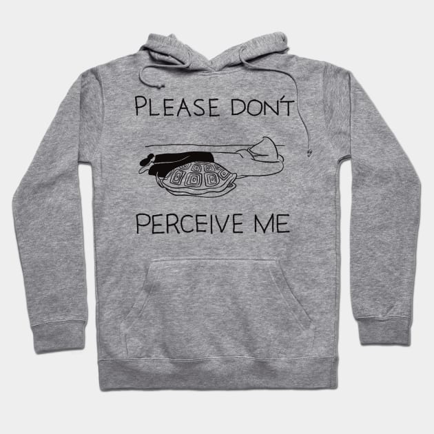 Please Don’t Perceive Me Hoodie by Grip Grand